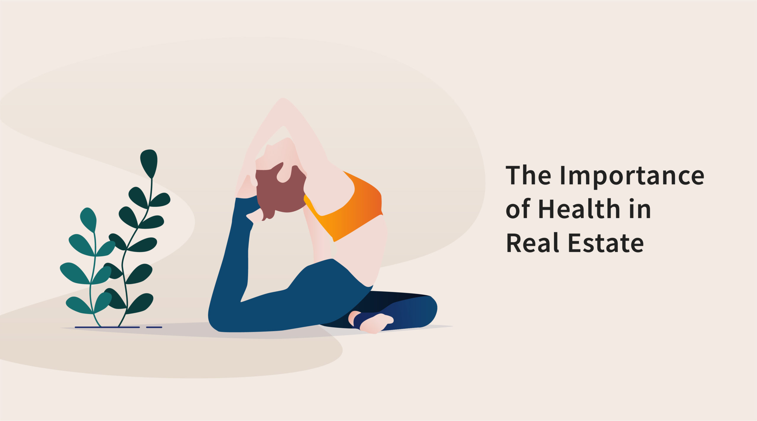 The Importance of Health in Real Estate Featured Image