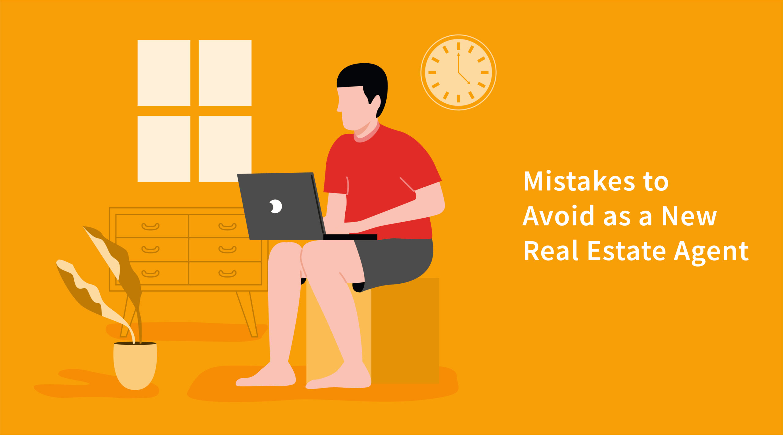 Top 6 Mistakes to Avoid as a New Real Estate Agent