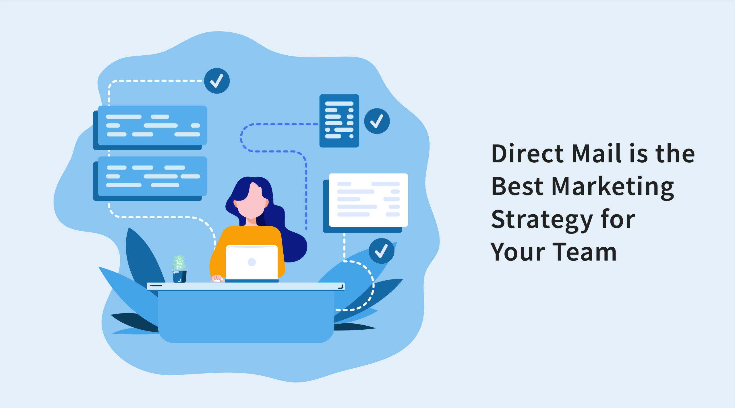 Why Direct Mail is the Best Marketing Strategy for Your Team Featured Image