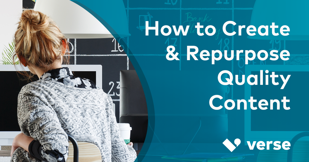 How to Create and Repurpose Content