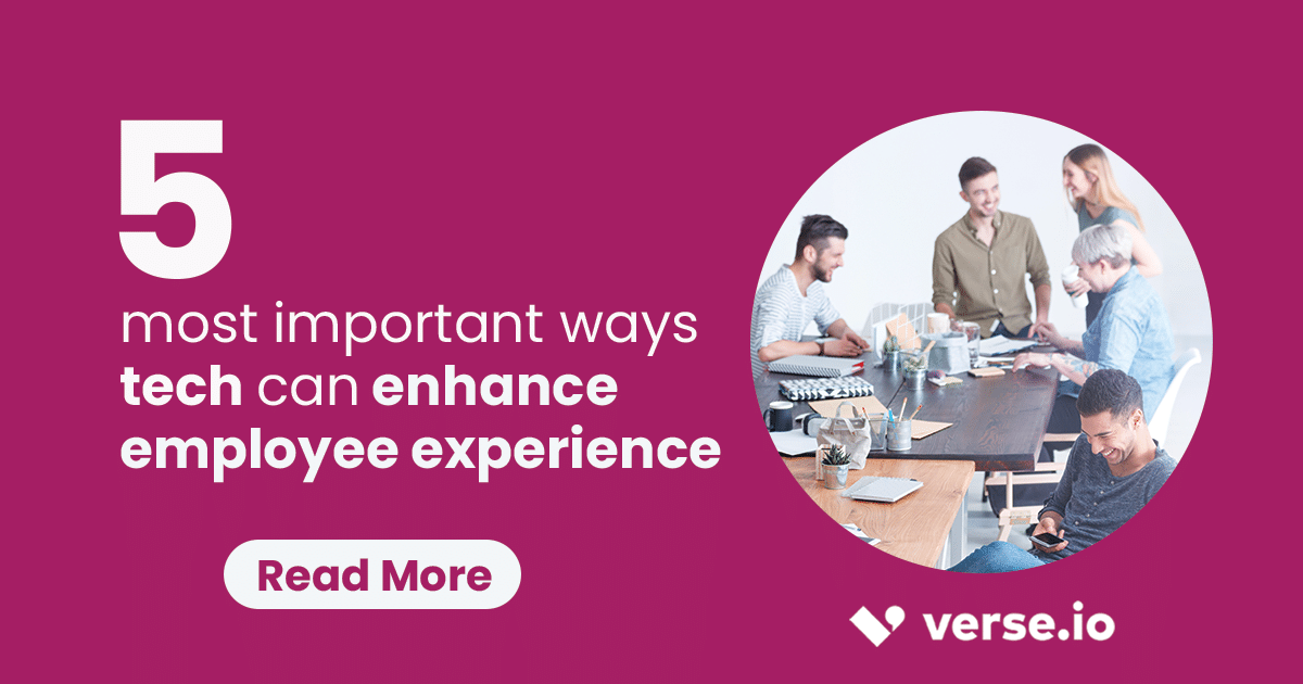 Improving the Employee Experience With Tech
